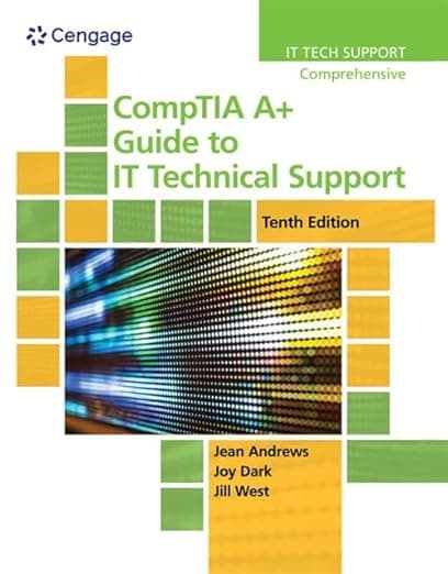 CompTIA A+ Guide to IT Technical Support (MindTap Course List) - Jean Andrews