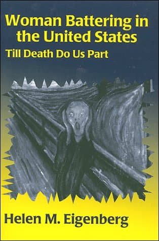Woman Battering in the United States: Till Death Do Us Part - Waveland Pr Inc