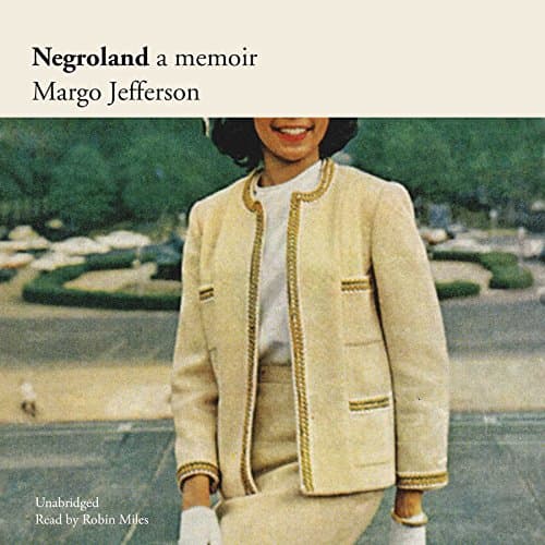 Negroland Lib/E: A Memoir - Blackstone Publishing