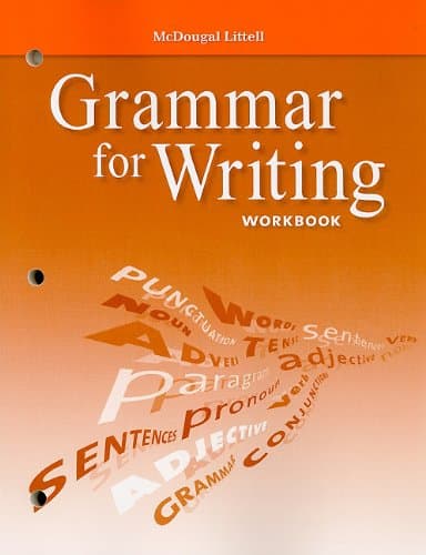McDougal Littell Literature: Grammar for Writing Workbook Grade 9 - McDougal Littell