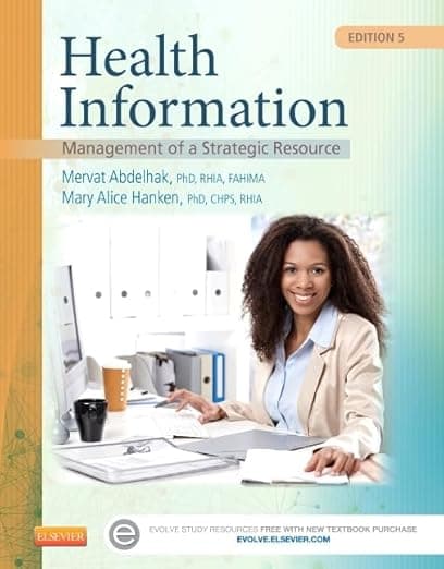Health Information: Management of a Strategic Resource - Mervat Abdelhak PhD  RHIA  FAHIMA