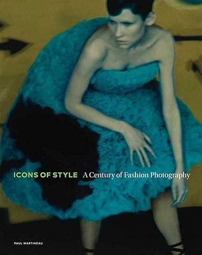 Icons of Style: A Century of Fashion Photography - J. Paul Getty Museum