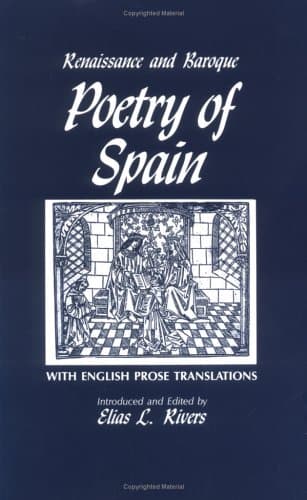 Renaissance and Baroque Poetry of Spain: With English Prose Translations - Waveland Pr Inc