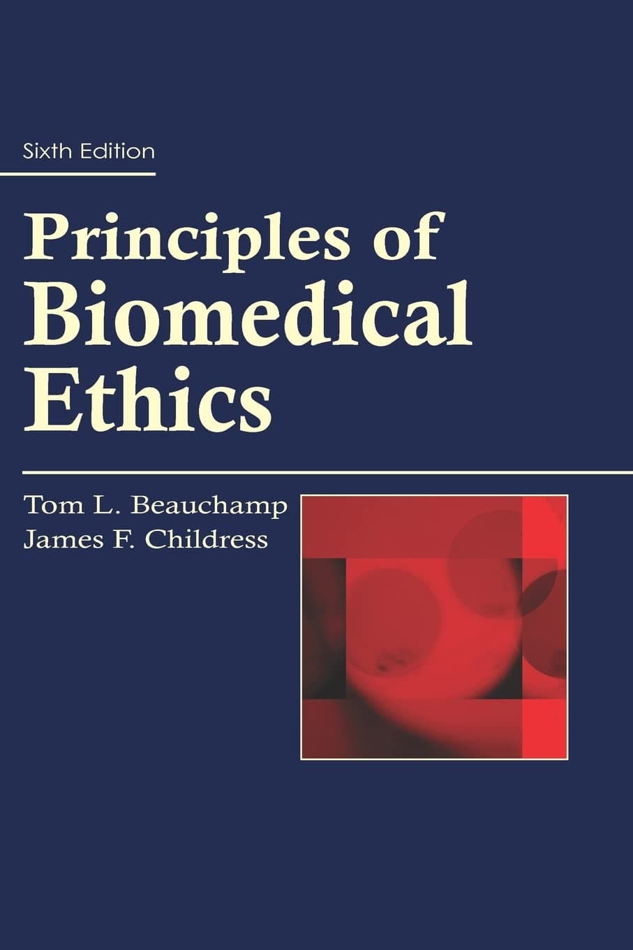 Principles of Biomedical Ethics - Tom L. Beauchamp