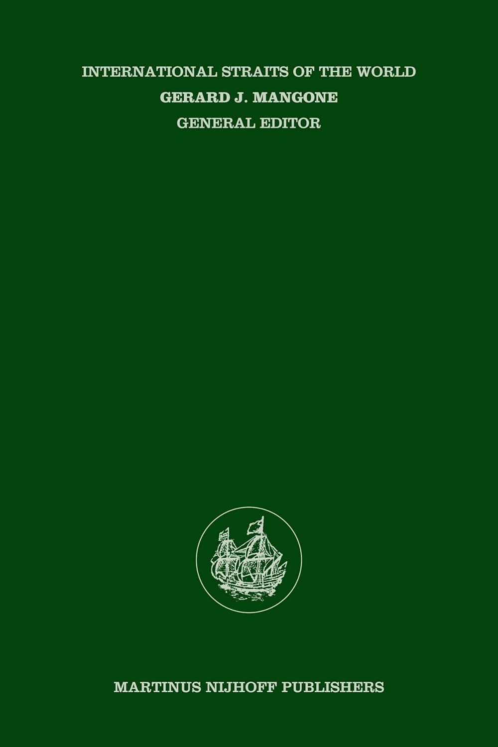 The Baltic Straits (International Straits of the World, 6) - G. Alexandersson