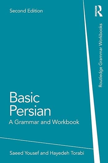 Basic Persian (Routledge Grammar Workbooks) - Saeed Yousef