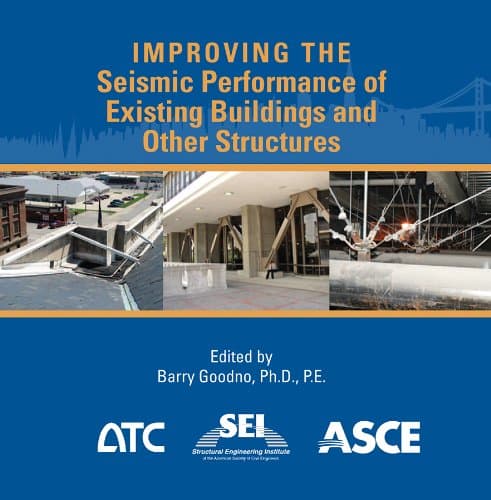 Improving the Seismic Performance of Existing Buildings and Other Structures: Proceedings of the 2009 ATC & SEI Conference on Improving the Seismic ... 9-11, 2009, San Francisco, California - Amer Society of Civil Engineers