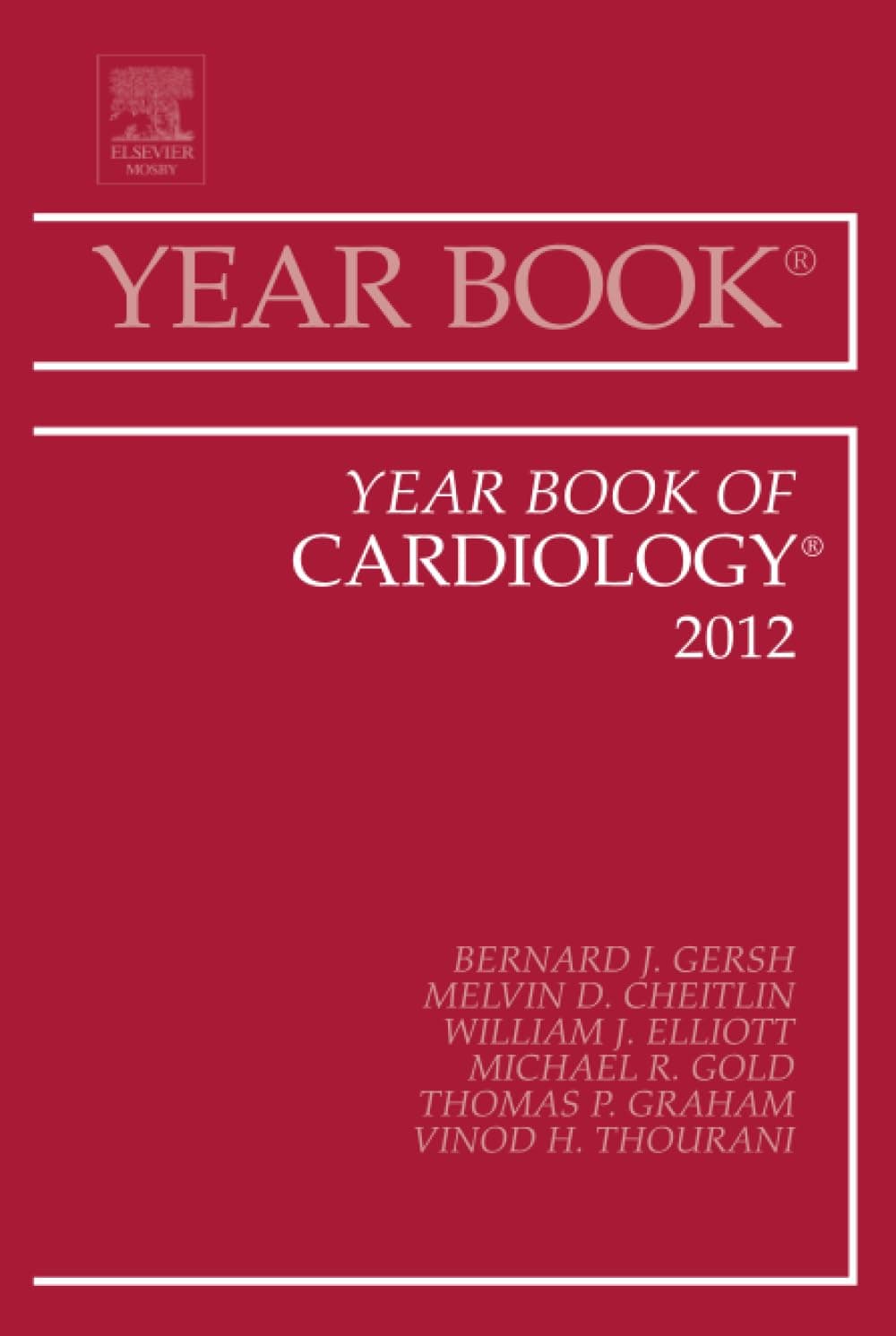 Year Book of Cardiology 2012 (Year Books, Volume 2012) - Gersh
