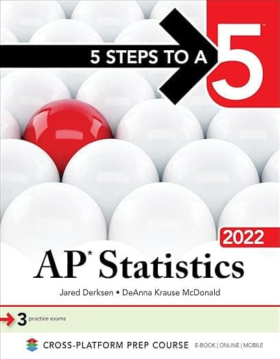 5 Steps to a 5: AP Statistics 2022 - Jared Derksen