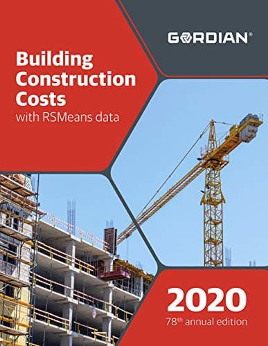 Building Construction Costs With RSMeans Data 2020 (Means Building Construction Cost Data, 78) - R S Means Co