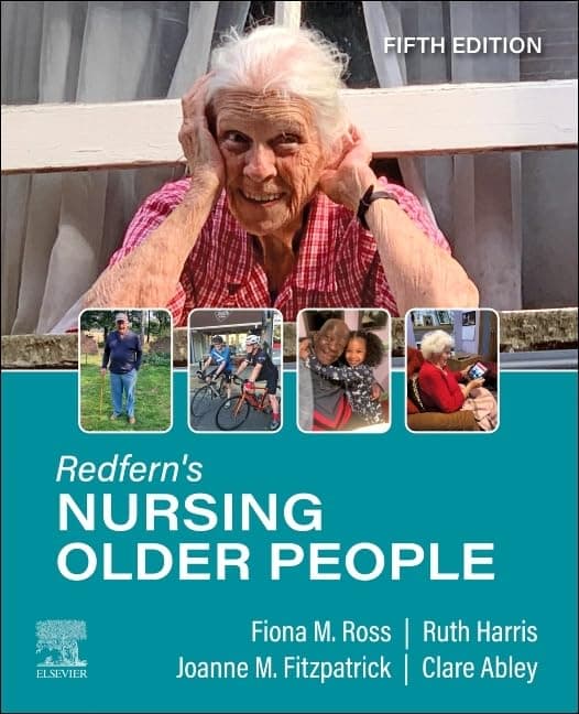 Redfern's Nursing Older People - Fiona M. Ross CBE PhD  BSc  RN