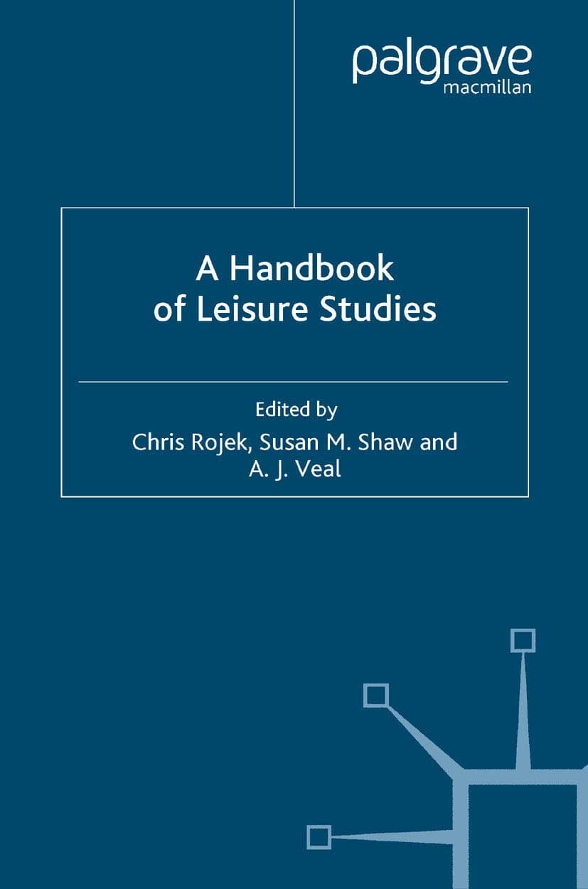 A Handbook of Leisure Studies - Palgrave Macmillan