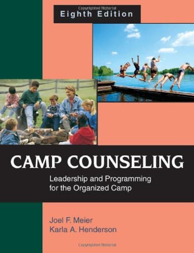 Camp Counseling: Leadership and Programming for the Organized Camp - Waveland Pr Inc