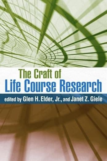 The Craft of Life Course Research - The Guilford Press
