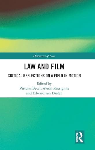 Law and Film (Discourses of Law) - Vittoria Becci