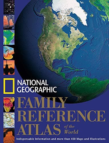 National Geographic Family Reference Atlas of the World - National Geographic