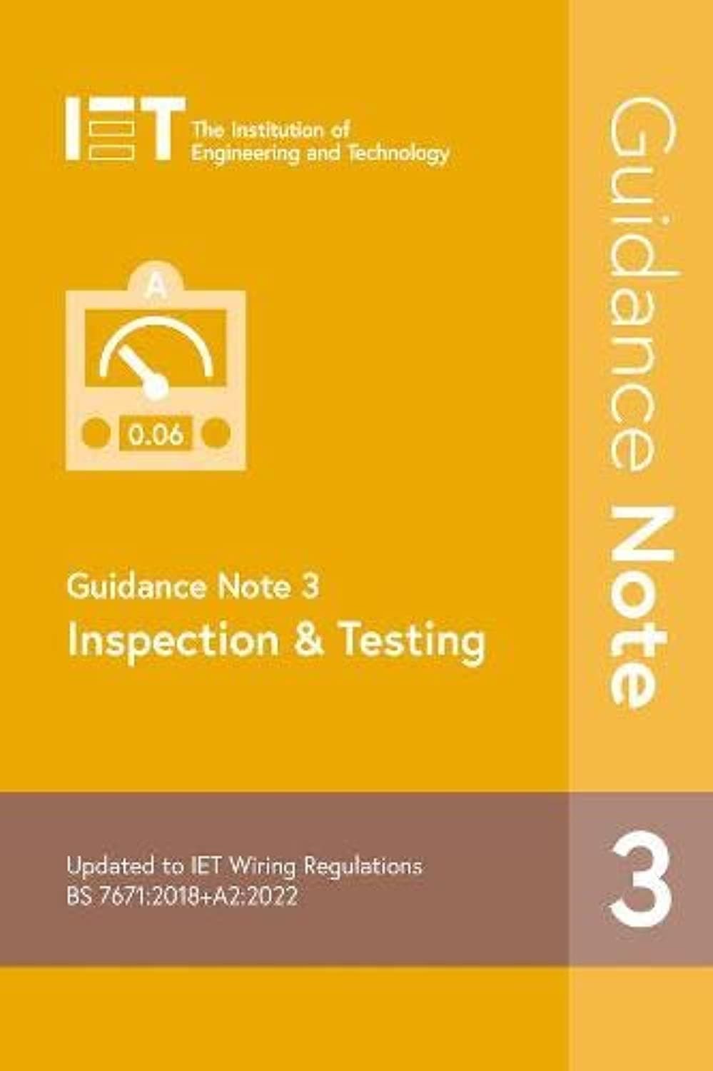 Guidance Note 3: Inspection & Testing (Electrical Regulations) - The Institution of Engineering and Technology