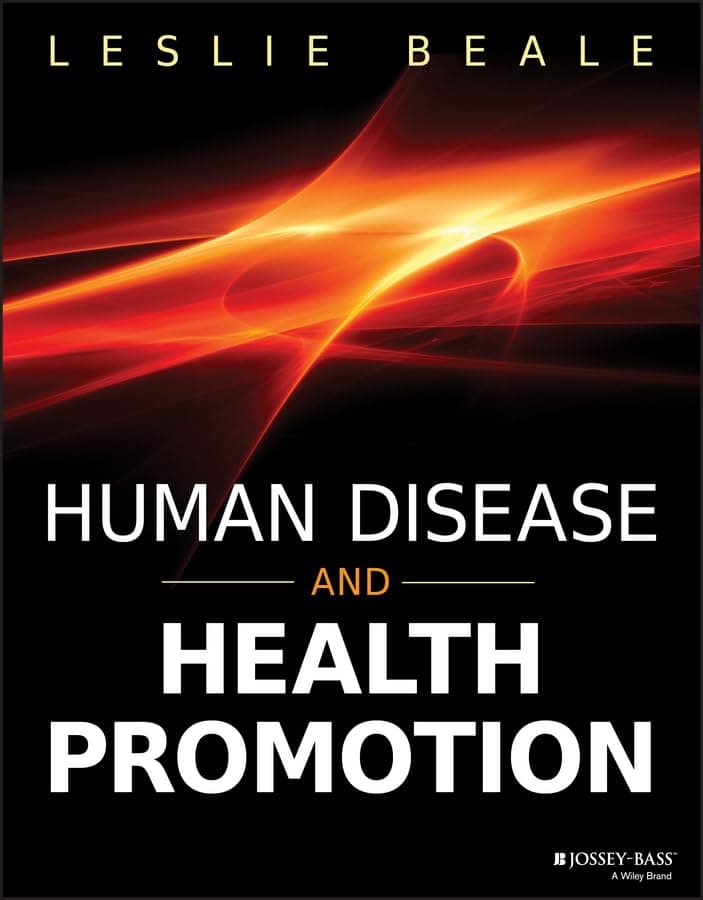 Human Disease and Health Promotion - Jossey-Bass