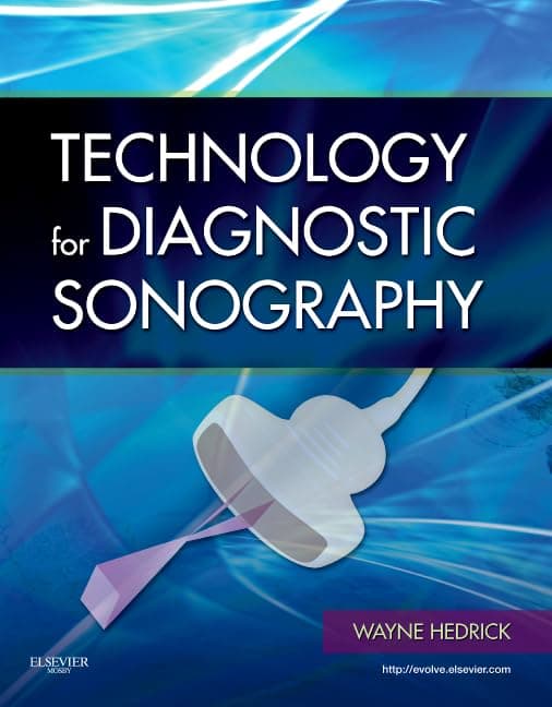 Technology for Diagnostic Sonography - PhD Wayne R. Hedrick
