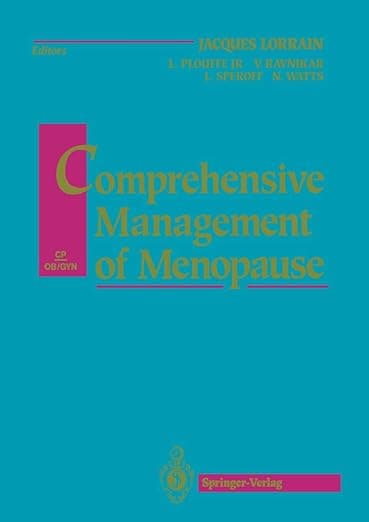 Comprehensive Management of Menopause (Clinical Perspectives in Obstetrics and Gynecology) - Leo Jr. Plouffe