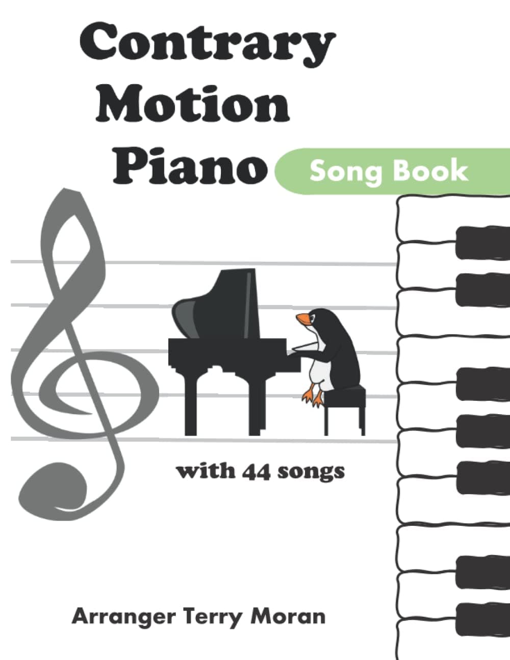 Contrary Motion Piano Song Book - Terry Moran