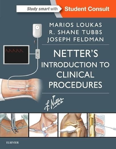 Netter’s Introduction to Clinical Procedures (Netter Clinical Science) - R. Shane Tubbs