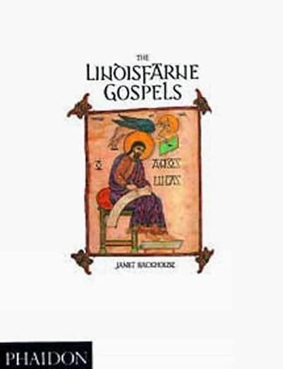 The Lindisfarne Gospels - Janet Backhouse