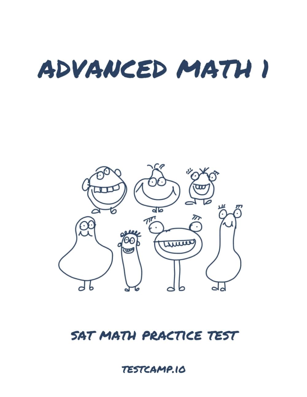 Advanced Math 1: SAT Math Practice Test - Test Camp.io
