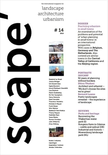 'scape: The International Magazine of Landscape Architecture and Urbanism (Scape, 1/14) - Stichting Lijn in Landschap