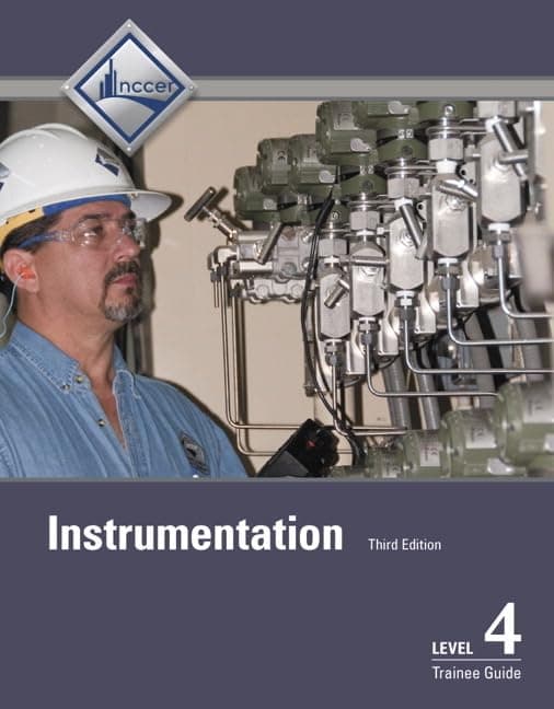 Instrumentation Trainee Guide, Level 4 - NCCER