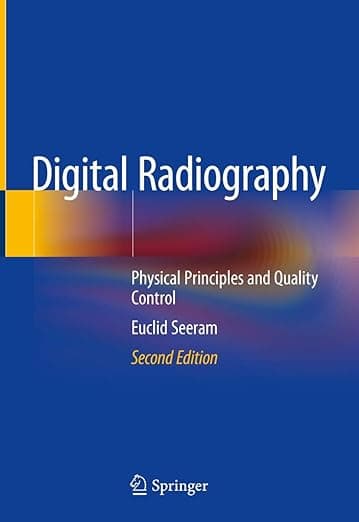 Digital Radiography: Physical Principles and Quality Control - Euclid