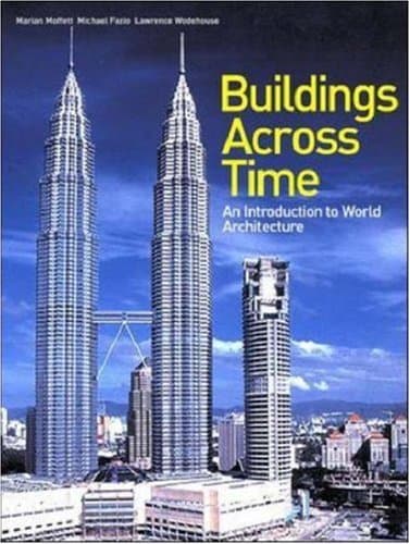 Buildings across Time with CD-ROM - Marian Moffett