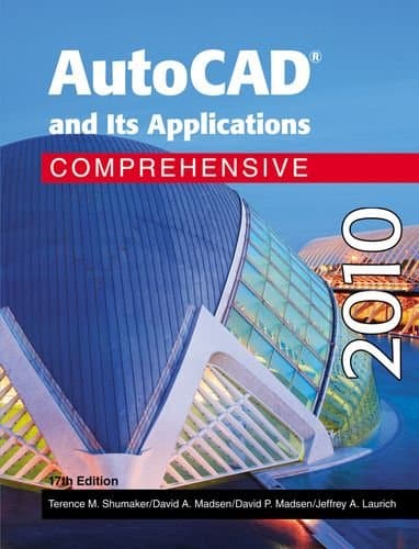 AutoCAD and Its Applications Comprehensvie 2010 - David A. Madsen