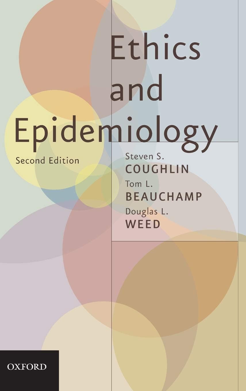 Ethics and Epidemiology - Tom L. Beauchamp