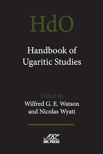 Handbook of Ugaritic Studies - Wilfred G. E. Watson
