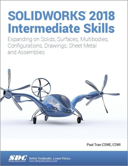 SOLIDWORKS 2018 Intermediate Skills - Paul Tran