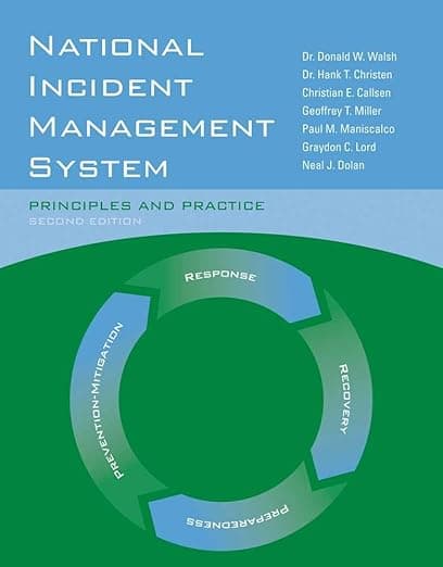 National Incident Management System: Principles and Practice: . - Donald Miller