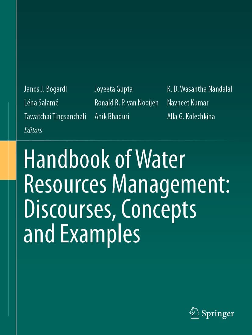 Handbook of Water Resources Management: Discourses, Concepts and Examples - Janos J. Bogardi