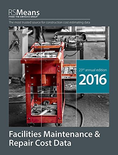 RSMeans Facilities Maintenance & Repair Cost Data 2016 - R S Means Co
