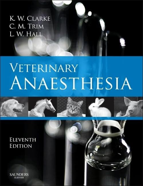Veterinary Anaesthesia - Cynthia Clark