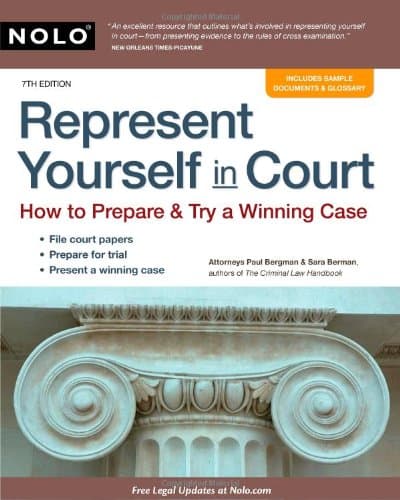 Represent Yourself in Court: How to Prepare & Try a Winning Case - Nolo