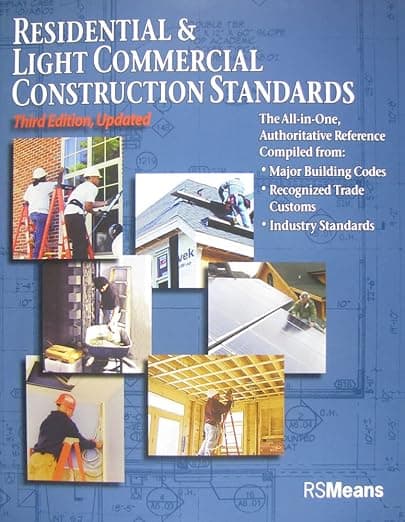 Residential and Light Commercial Construction Standards (RSMeans) - RSMeans