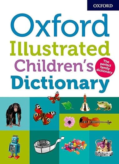 Oxford Illust Children's Dictionary 2018 - Oxford Dictionaries