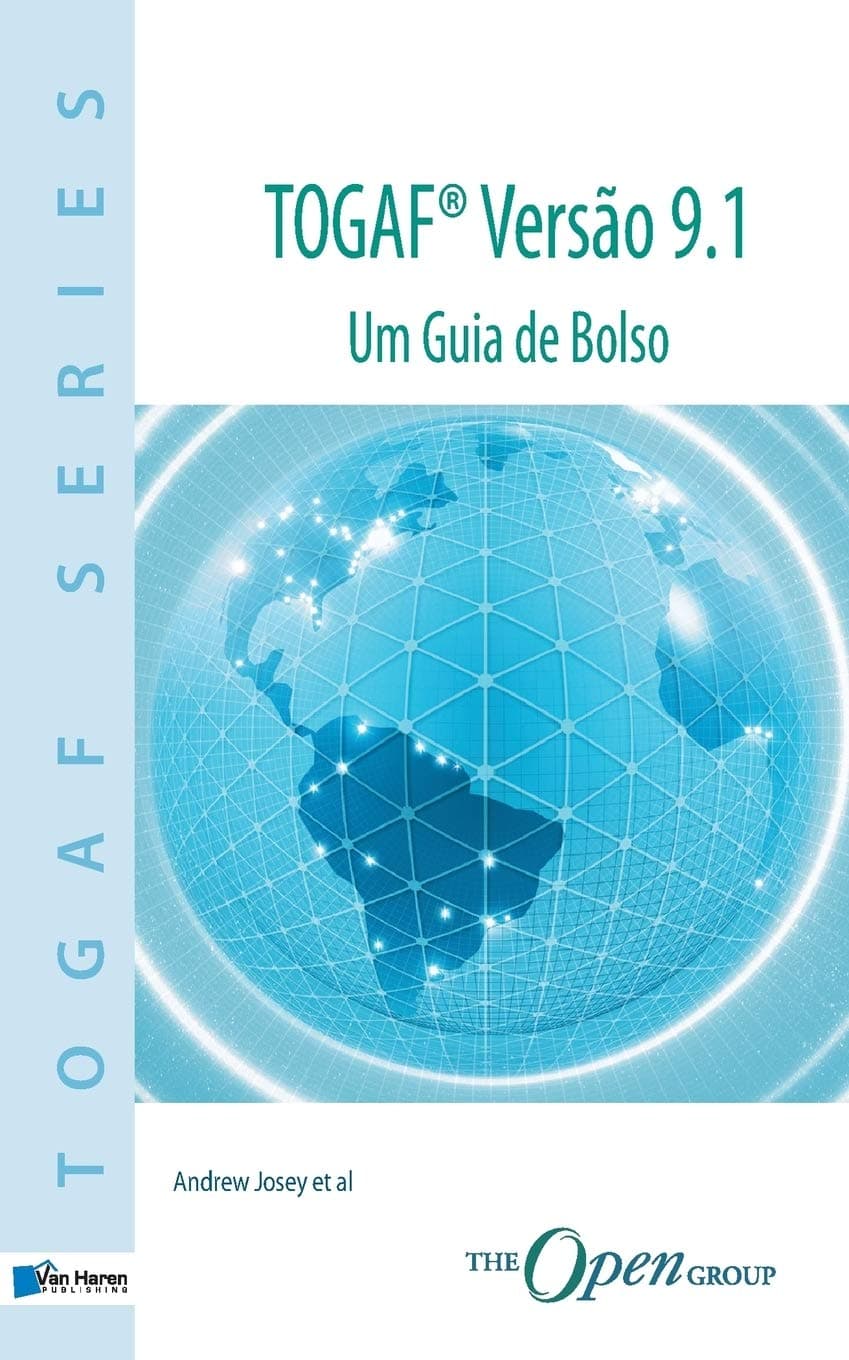 TOGAF Versão 9.1 - Um Guia De Bolso - Van Haren Publishing
