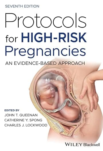 Protocols for High-Risk Pregnancies: An Evidence-Based Approach - John T. Queenan
