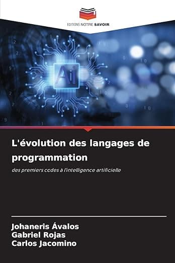 L'évolution des langages de programmation (French Edition) - Editions Notre Savoir