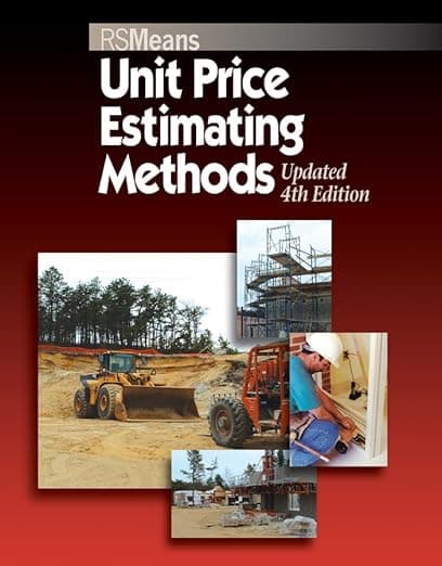 Unit Price Estimating Methods (RSMeans) - RSMeans