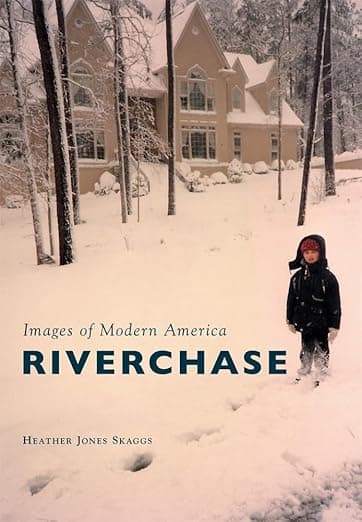 Riverchase (Images of Modern America) - Arcadia Publishing