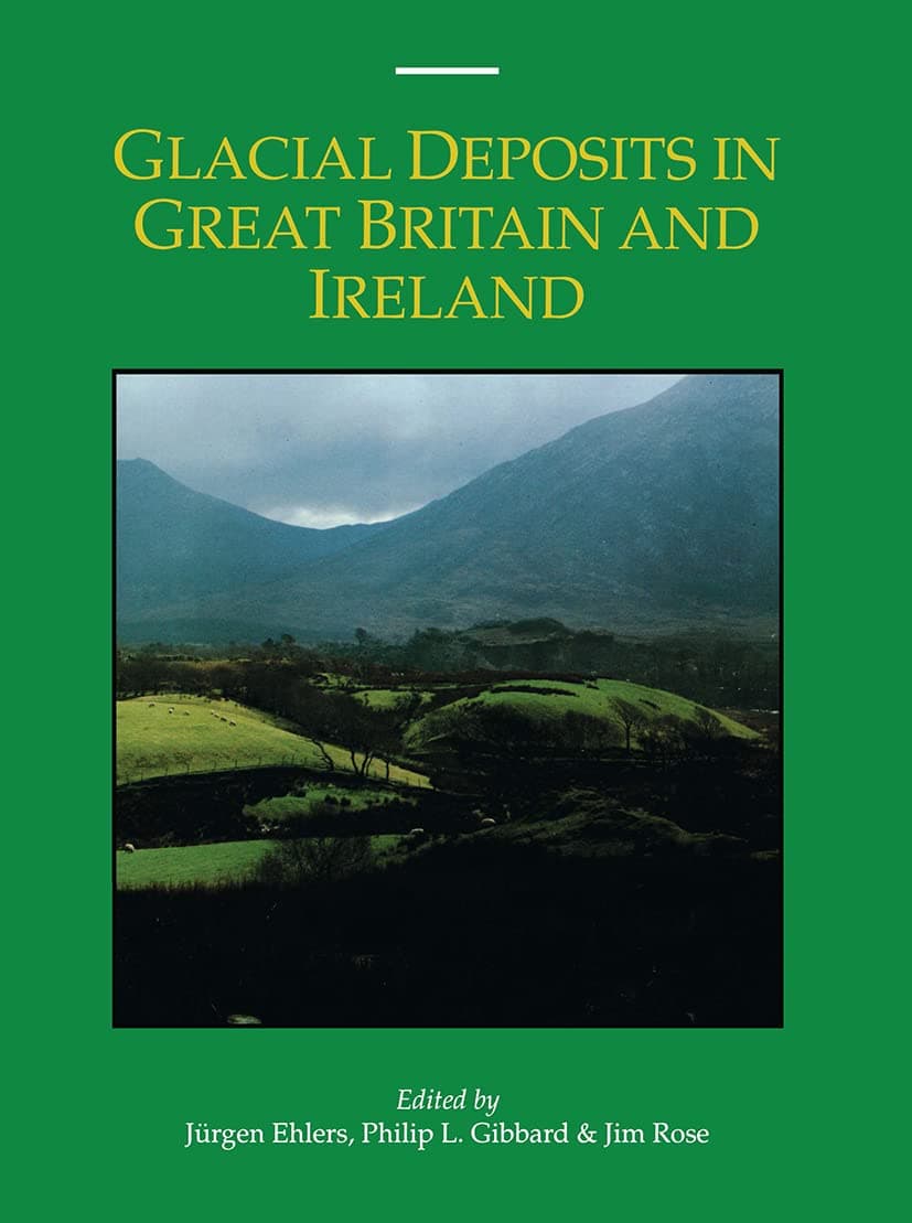 Glacial Deposits in Great Britain & Irel - Juergen Ehlers