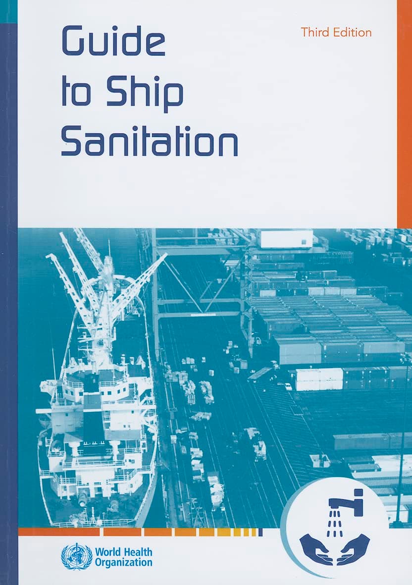 Guide to Ship Sanitation - World Health Organization